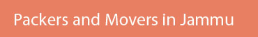 Packers and Movers Jammu