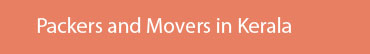 Packers and Movers Kerala