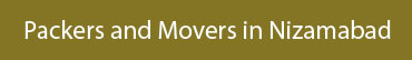 Packers and Movers Nizamabad